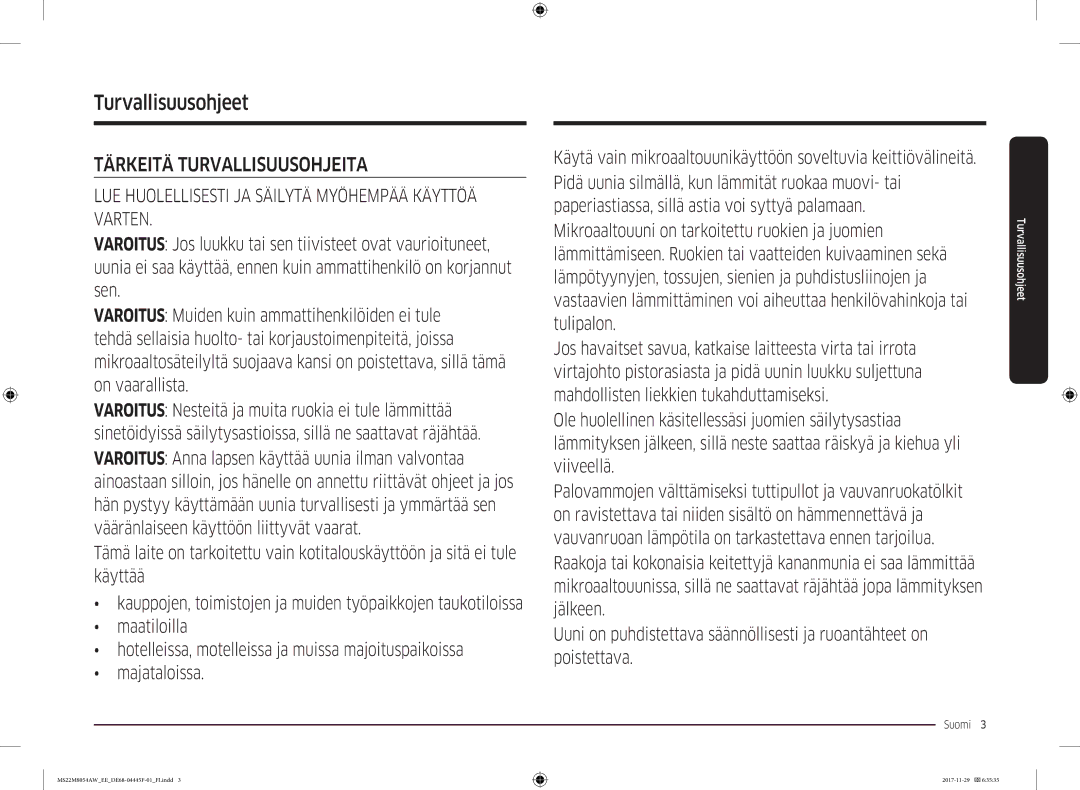 Samsung MS22M8054AK/EE, MS22M8054AW/EE manual Turvallisuusohjeet, Suomi  